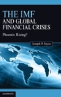 Image for The IMF and Global Financial Crises