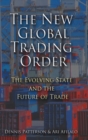 Image for The New Global Trading Order