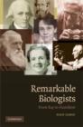 Image for Remarkable Biologists