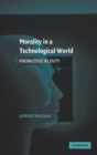 Image for Morality in a Technological World