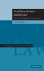 Image for Tax policy, women and the law  : UK and comparative perspectives