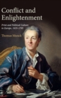 Image for Conflict and enlightenment  : print and political culture in Europe, 1635-1795