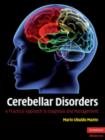 Image for Cerebellar disorders  : a practical approach to diagnosis and management
