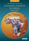 Image for The Political Economy of Economic Growth in Africa, 1960-2000