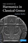 Image for The Science of Harmonics in Classical Greece