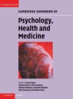 Image for Cambridge Handbook of Psychology, Health and Medicine