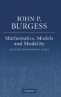 Image for Mathematics, Models, and Modality