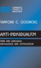 Image for Anti-individualism  : mind and language, knowledge and justification