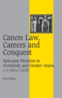 Image for Canon Law, Careers and Conquest