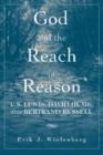 Image for God and the Reach of Reason