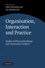 Image for Organisation, Interaction and Practice
