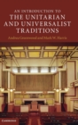 Image for An Introduction to the Unitarian and Universalist Traditions