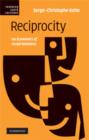 Image for Reciprocity  : an economics of social relations