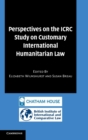 Image for Perspectives on the ICRC study on customary international humanitarian law