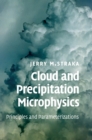 Image for Cloud and Precipitation Microphysics