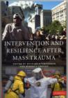 Image for Intervention and resilience after mass trauma