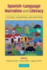 Image for Spanish-language narration and literacy development  : culture, cognition, and emotion