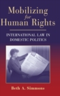 Image for Mobilizing for rights  : international law in domestic politics