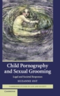 Image for Child pornography and sexual grooming  : legal and societal responses