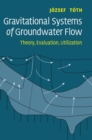 Image for Gravitational Systems of Groundwater Flow