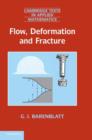 Image for Flow, Deformation and Fracture