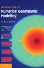 Image for Introduction to Numerical Geodynamic Modelling