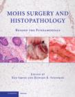 Image for Histopathology on Mohs surgery