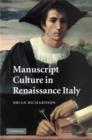 Image for Manuscript culture in Renaissance Italy