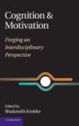 Image for Cognition and Motivation