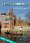 Image for Central Cambridge  : a guide to the university and colleges