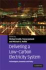 Image for Delivering a Low Carbon Electricity System