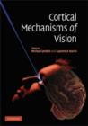 Image for Cortical Mechanisms of Vision