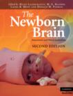 Image for The newborn brain  : neuroscience and clinical applications