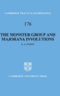 Image for The Monster group and Majorana involutions