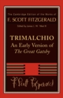 Image for Trimalchio  : an early version of The great Gatsby