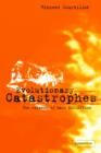 Image for Evolutionary catastrophes  : the science of mass extinction