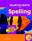 Image for Searchlights for spelling: Year 6 pupil&#39;s book