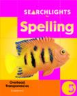 Image for Searchlights for Spelling Year 5 Overhead Transparencies