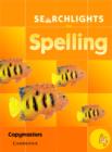 Image for Searchlights for Spelling: Year 4 copymasters