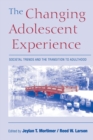 Image for The Changing Adolescent Experience