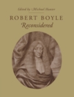 Image for Robert Boyle reconsidered