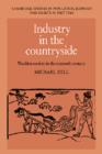 Image for Industry in the countryside  : Wealden society in the sixteenth century