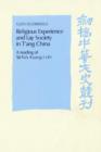 Image for Religious Experience and Lay Society in T&#39;ang China