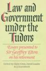Image for Law and Government under the Tudors