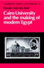 Image for Cairo University and the Making of Modern Egypt