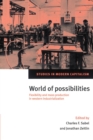 Image for World of possibilities  : flexibility and mass production in western industrialization