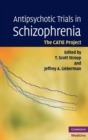 Image for Antipsychotic trials in schizophrenia  : the CATIE project