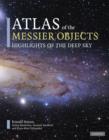 Image for Atlas of the Messier objects  : highlights of the deep sky