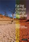 Image for Facing Climate Change Together