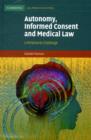 Image for Autonomy, informed consent and medical law  : a relational challenge